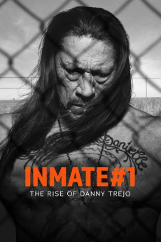 Inmate #1: The Rise of Danny Trejo 2020