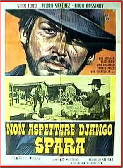 Dont Wait, Django... Shoot! 1967